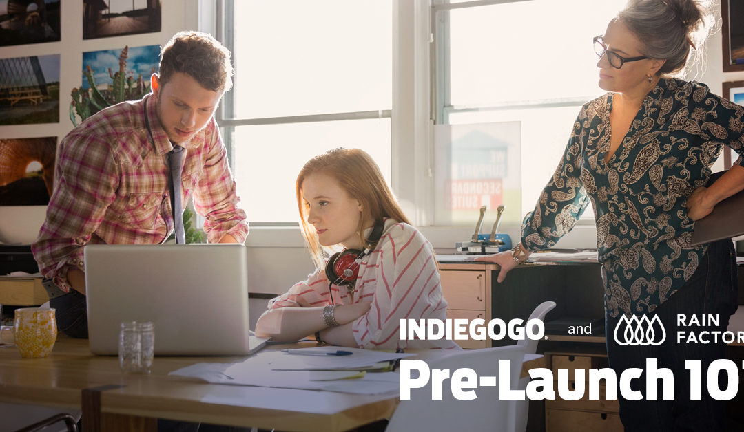 Join Our Pre-Launch 101 Webinar, Presented With Indiegogo